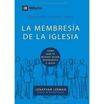 La Membresía de la Iglesia