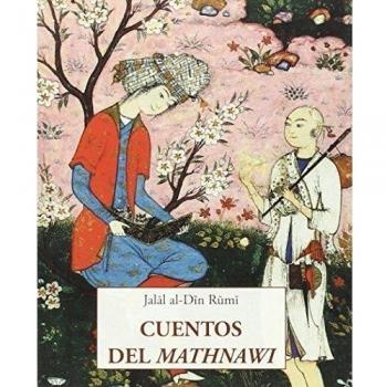 Cuentos Del Mathnawi - Jalal Al-din Rumi