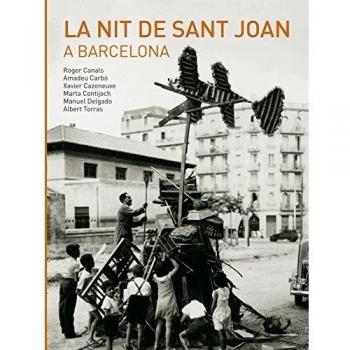 La Nit De Sant Joan A Barcelona