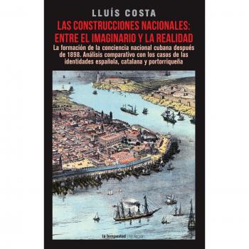 Las construcciones nacionales: entre el imaginario y la realidad - COSTA, LLUÍS