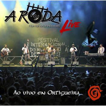 Ao Vivo En Ortigueira - A Roda