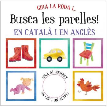Gira la roda i... busca les parelles!