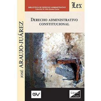 Derecho Administrativo Constitucional