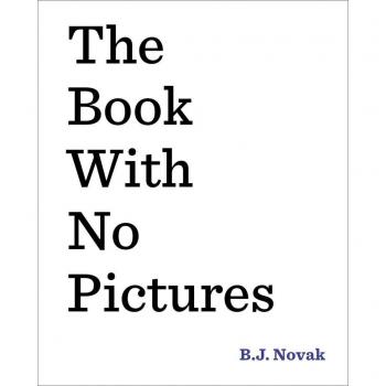 Book with No Pictures, The