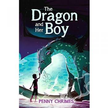 El Dragón y Su Chico - Libro Infantil de Penny Chrimes