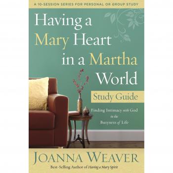 Having a Mary Heart Part Guide