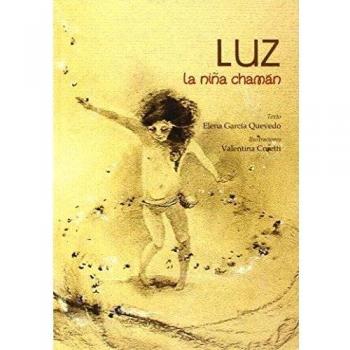 Luz, la niña chamán