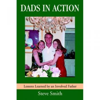 Lecciones Aprendidas por un Padre Involucrado: Dads in Action - Edición en Rústica