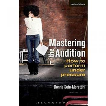 Mastering the Audition: How to Perform under Pressure