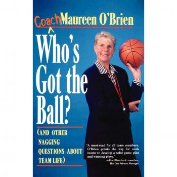 Team Dynamics Playbook: A Player's Guide to Team Life by Coach Maureen O'Brien (Hardcover Edition)