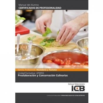 Uf0055: Preelaboración y Conservación Culinarias - Varios autores
