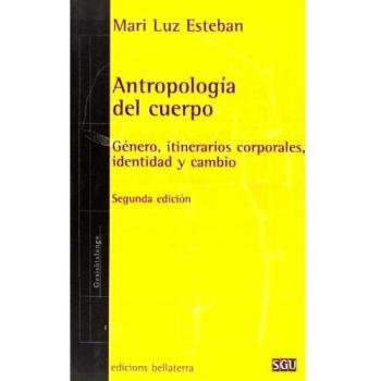 Antropología del cuerpo - 2ª edición