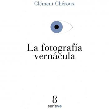 La fotografía vernácula