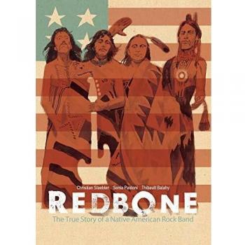 Redbone: The Authentic Narrative of a Native American Rock Band