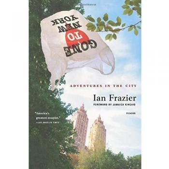 Gone to New York: City Adventures by Ian Frazier (Paperback)