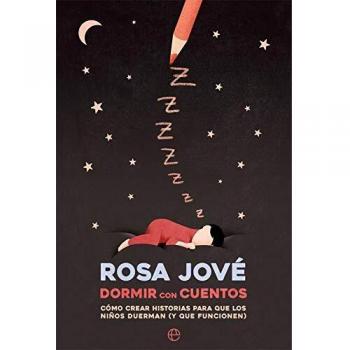 Dormir con cuentos: Cómo crear historias para que los niños duerman