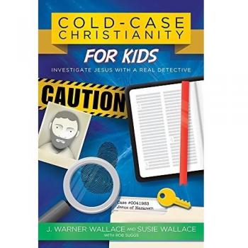 Cold-Case Christianity for Kids: A Detective's Investigation into Jesus
