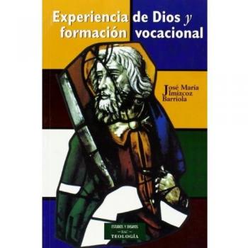 Experiencia de Dios y formación vocacional