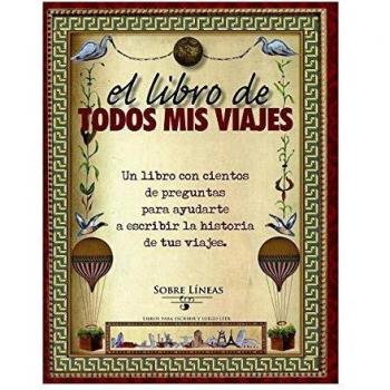 El libro de todos mis viajes: 1