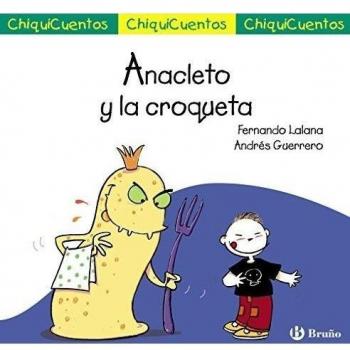 Anacleto y la croqueta - Fernando Lalana
