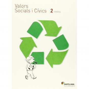VALORS SOCIALS I CIVICS 2 PRIMARIA - 9788468092720