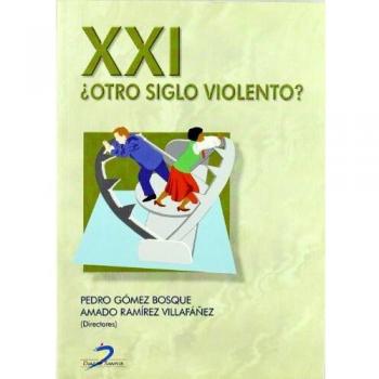 XXI ¿Otro siglo violento?