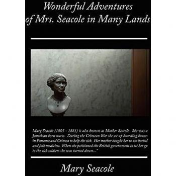 Maravillosas Aventuras de la Sra. Seacole en Muchas Tierras - Edición en Tapa Blanda