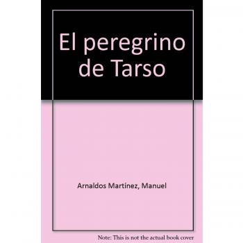 El peregrino de tarso