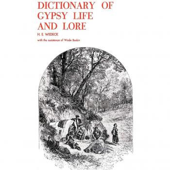 Gypsy Culture Encyclopedia: A Comprehensive Guide to Romani Life and Traditions