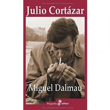 Julio Cort zar - Dalmau Miguel