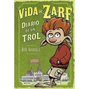 Vida de Zarf: Diario de un trol