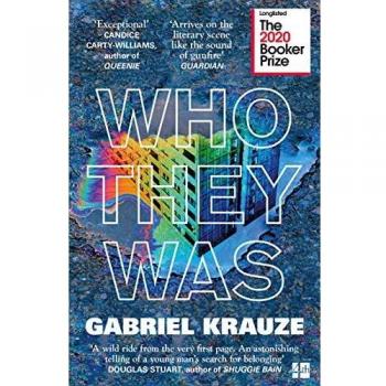 Libro Who They Was de Gabriel Krauze - Candidato al Premio Booker 2020