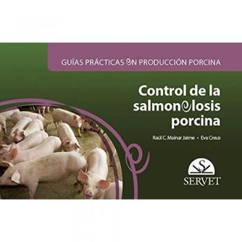 Guías prácticas en producción porcina. Control de la salmonelosis porcina - Libros de veterinaria - Editorial Servet: 5