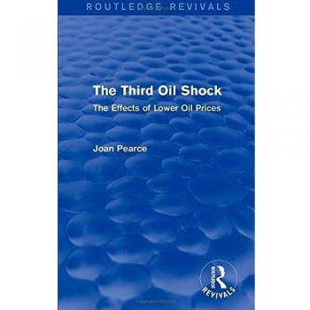 The Third Oil Shock
