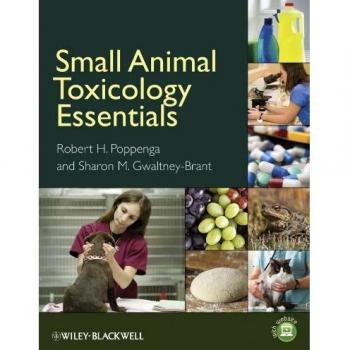 Iowa State University Press Essential Guide to Small Animal Toxicology