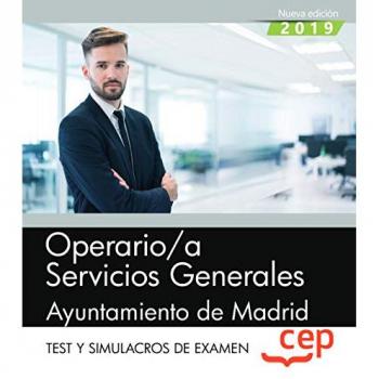 OPERARIO/A SERVICIOS GENERALES AYUNTAMIENTO DE MADRID Test y Simulacros de examen