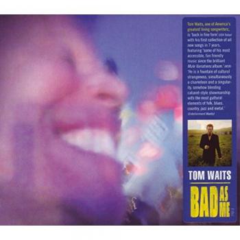 Bad As Me - Tom Waits