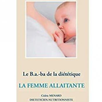 Guía Práctica de Nutrición para la Mujer Lactante (Tapa blanda)