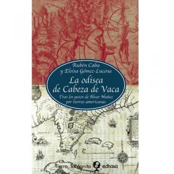 La odisea de Cabeza de Vaca