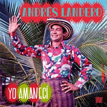 Yo Amaneci - Andres Landero