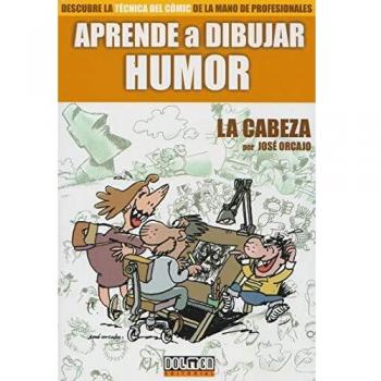 Aprende a dibujar humor: La cabeza