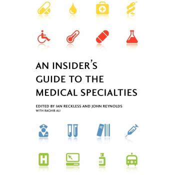 Medical Specialties Insider's Guide: Comprehensive Overview and Career Insights