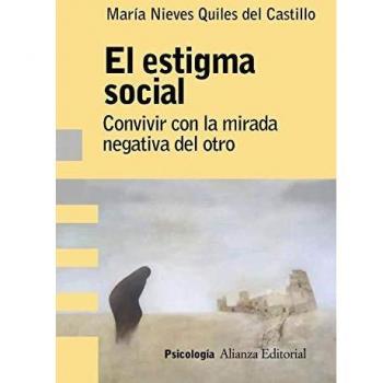 El estigma social: Análisis, evaluación e intervención