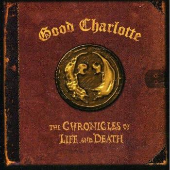 Good Charlotte - The Chronicles of Life and Death (Death Version) CD