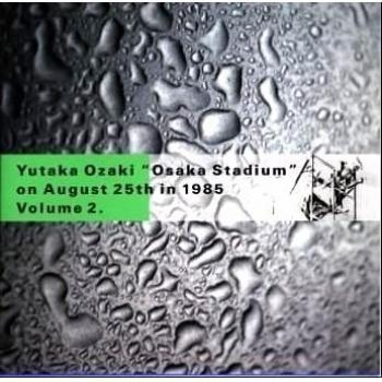 Vol.2-Osaka Stadium August 25t