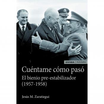 CUÉNTAME CÓMO PASÓ. EL BIENIO PRE-ESTABILIZADOR