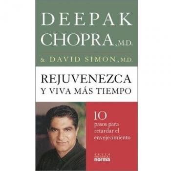 Rejuvenezca Y Viva Mas Tiempo / Grow Younger, Live Longer: Ten Steps to Reverse Aging
