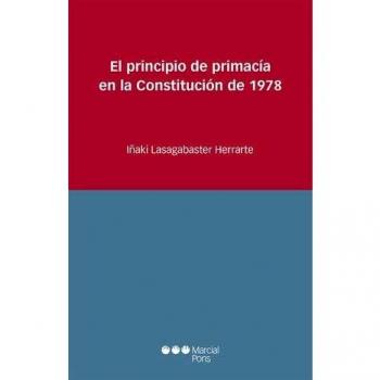 El principio de primacía en la Constitución de 1978