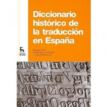 Diccionario histórico de la traducción en España: 913