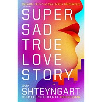 Historia de Amor Verdaderamente Triste - Gary Shteyngart - Libro en Tapa Blanda